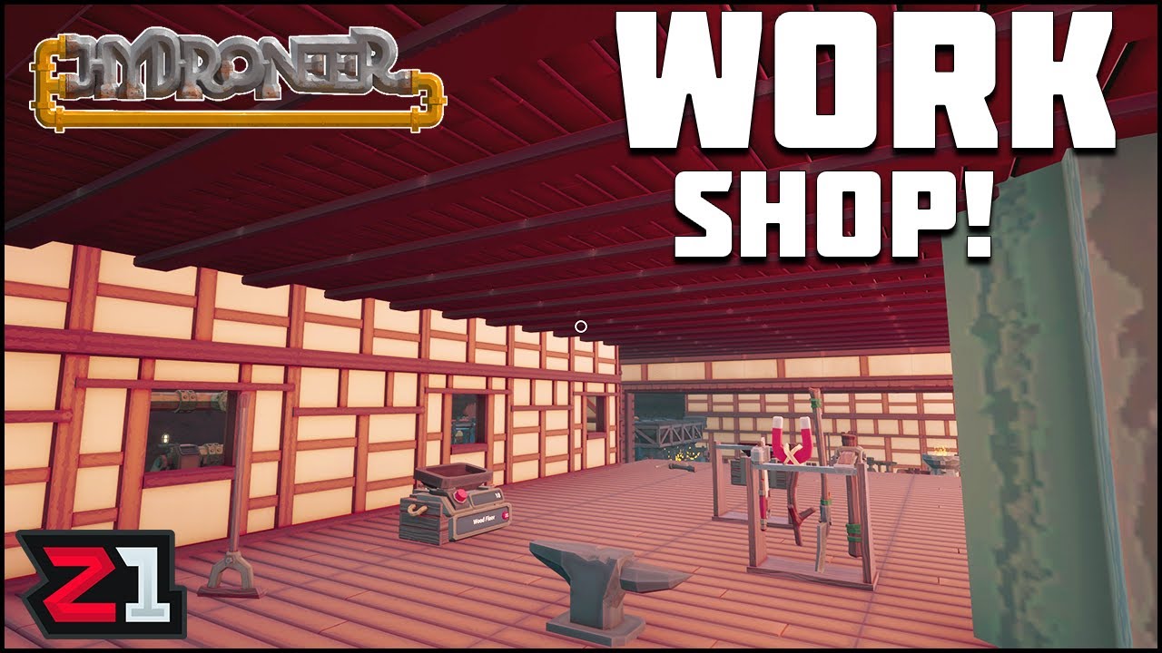 The WALL And Ceiling Are UP ! Hydroneer Workshop Update ! [E19]