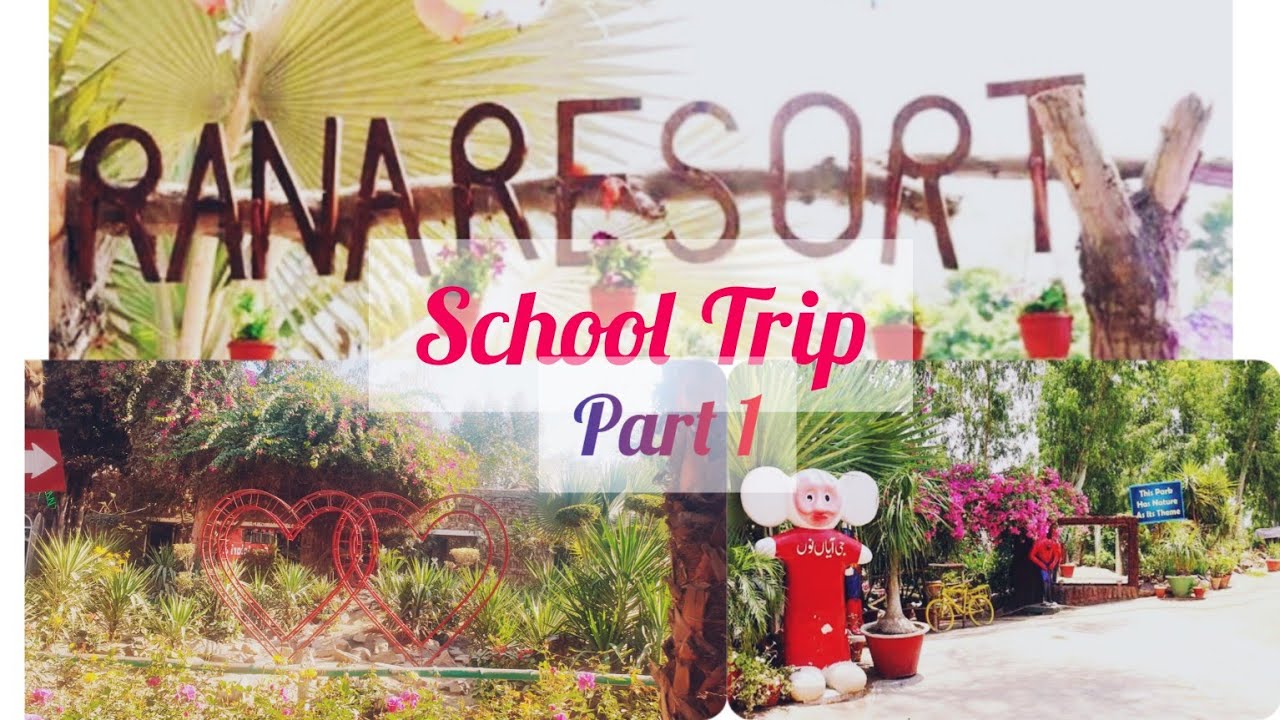 School Trip Rana resort|Part 1|#schooltrip #Schooltrip #ranaresort #ranaresort #happymoments #happy