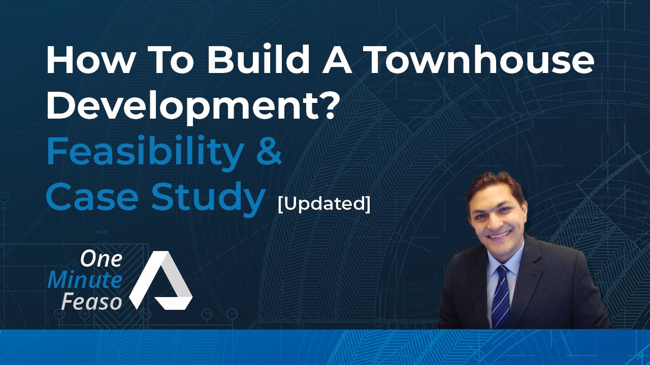 Build a townhouse development [feasibility] - property development case study