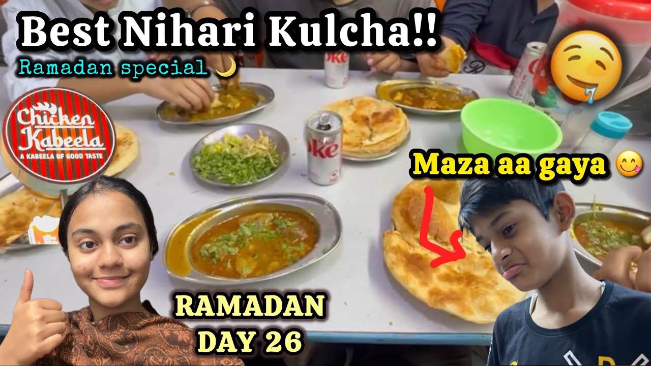 Kanpur ka best Nihari-Kulcha spot 🤤 | A Ramadan day in my life 🤍 | Ramadan day 26 | 65/365