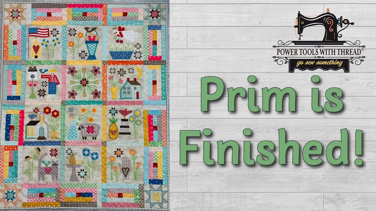 Prim Embroidery Quilt is Finished!  Weekend Stitching Update, The Stitchuation Room, 3/16/26
