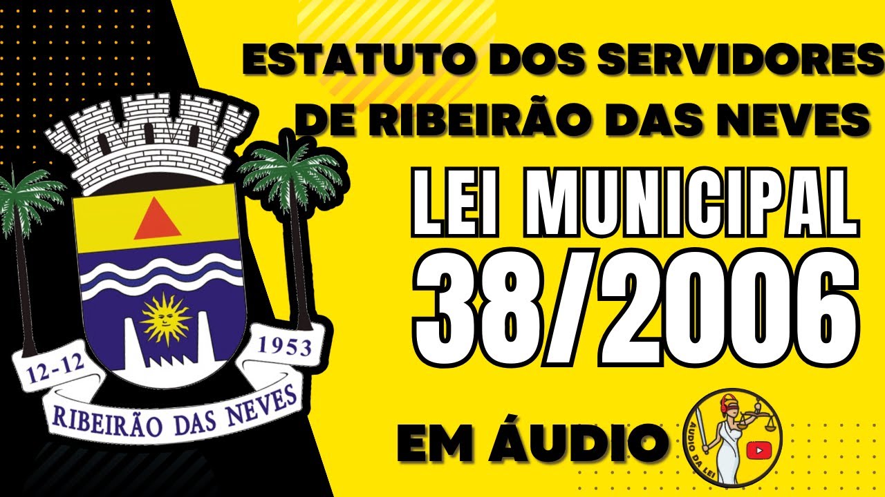 Lei 38/2006 - Estatuto dos Servidores de Ribeirão das Neves 01
