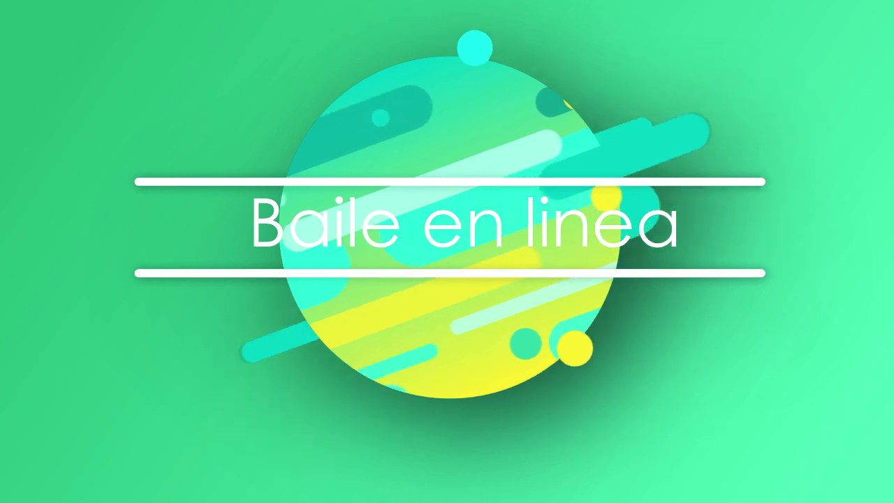 BAILE EN LINEA CLASE 1