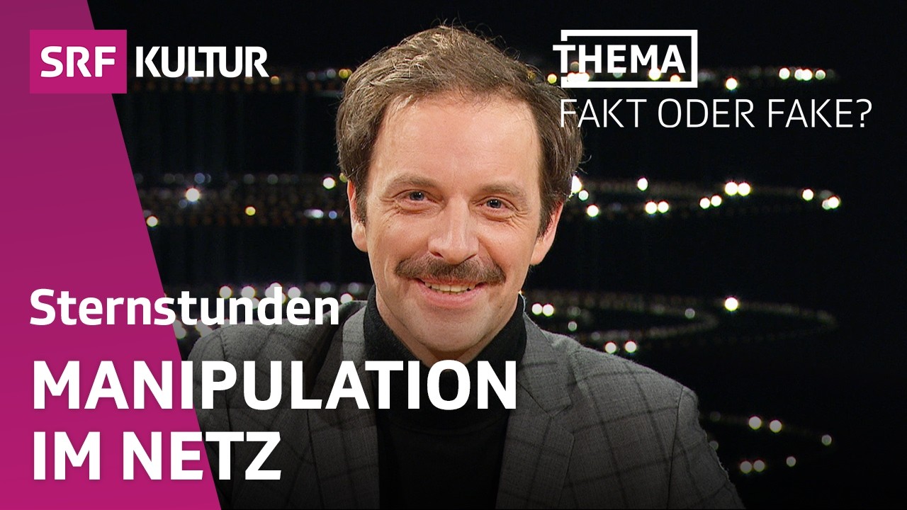 Fake News oder echte Gefahr? Wahrheit hinter Desinformation | Sternstunde Philosophie | SRF Kultur