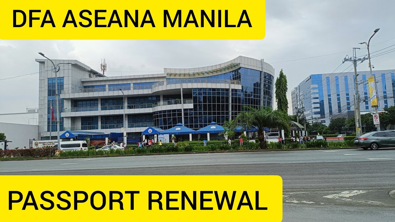 RENEWING MY PASSPORT AT DFA ASEANA MANILA