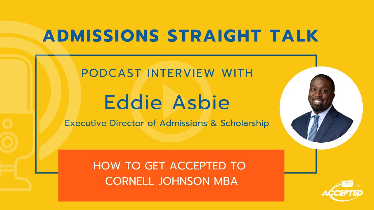 How to Get Accepted to Cornell Johnson MBA