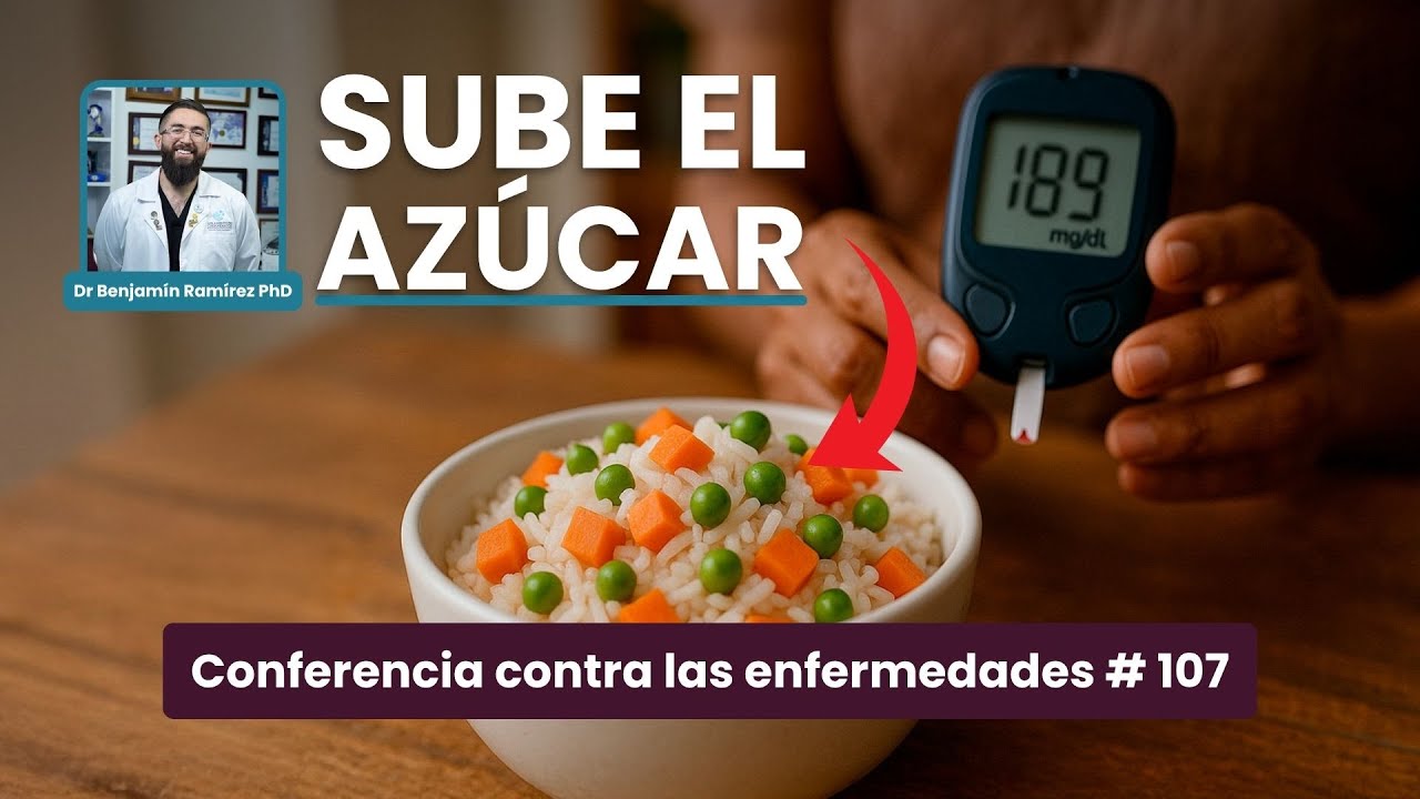 Mezclar ESTOS Vegetales con Arroz EMPEORA Problemas de Azúcar e Insulina - Conferencia #107