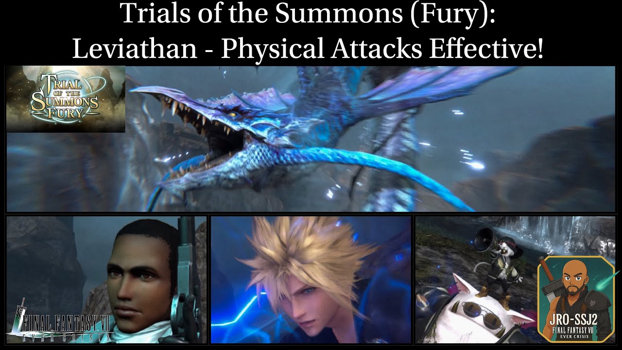 [FF7: Ever Crisis] Trials of the Summons (Fury): Leviathan Lv3 - Physical Attack Effective!