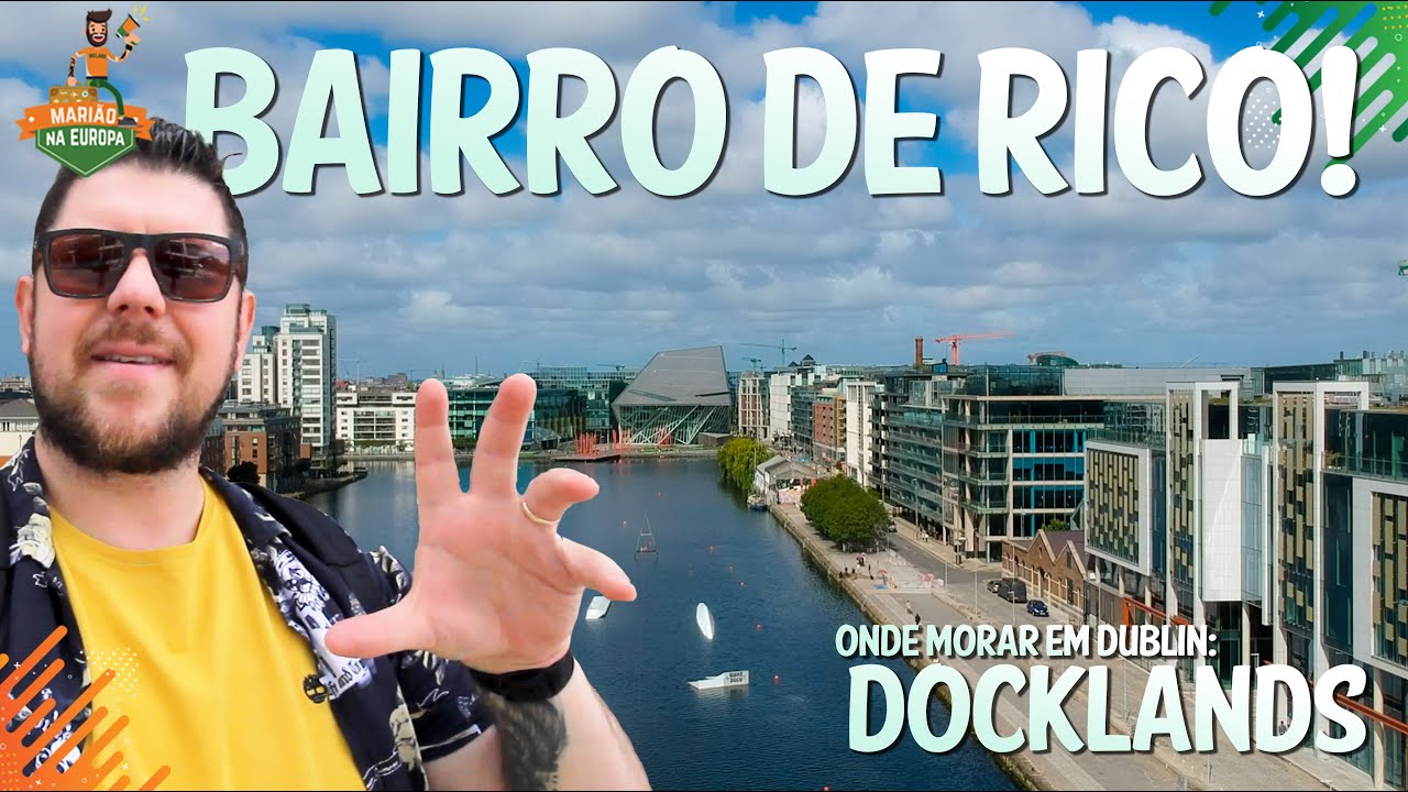 ONDE MORAR EM DUBLIN: DOCKLANDS