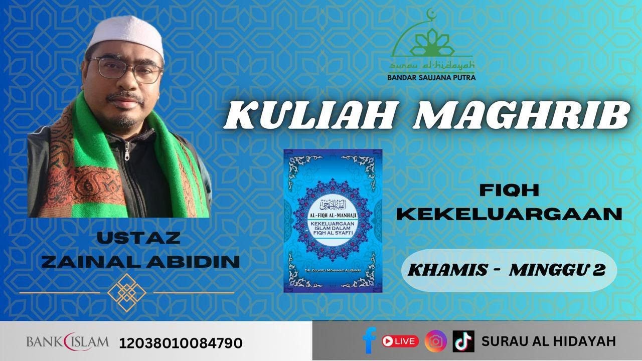 🔴 (((LIVE))) 🕌 Siaran Langsung Kuliah Maghrib Berkitab -   Ustaz Zainal Abidin Bin Yusof