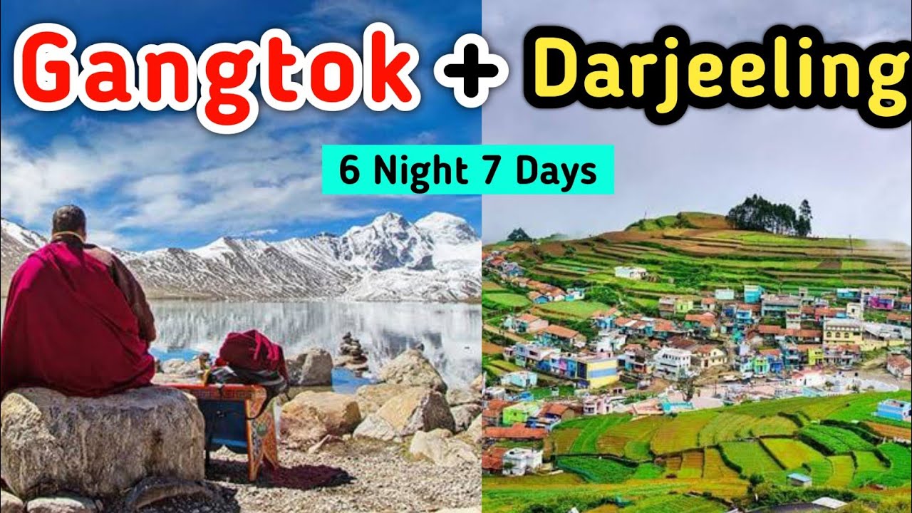 Sikkim Darjeeling Tourist Places | Gangtok + Darjeeling Low Budget Tour | Gangtok Tourist Places