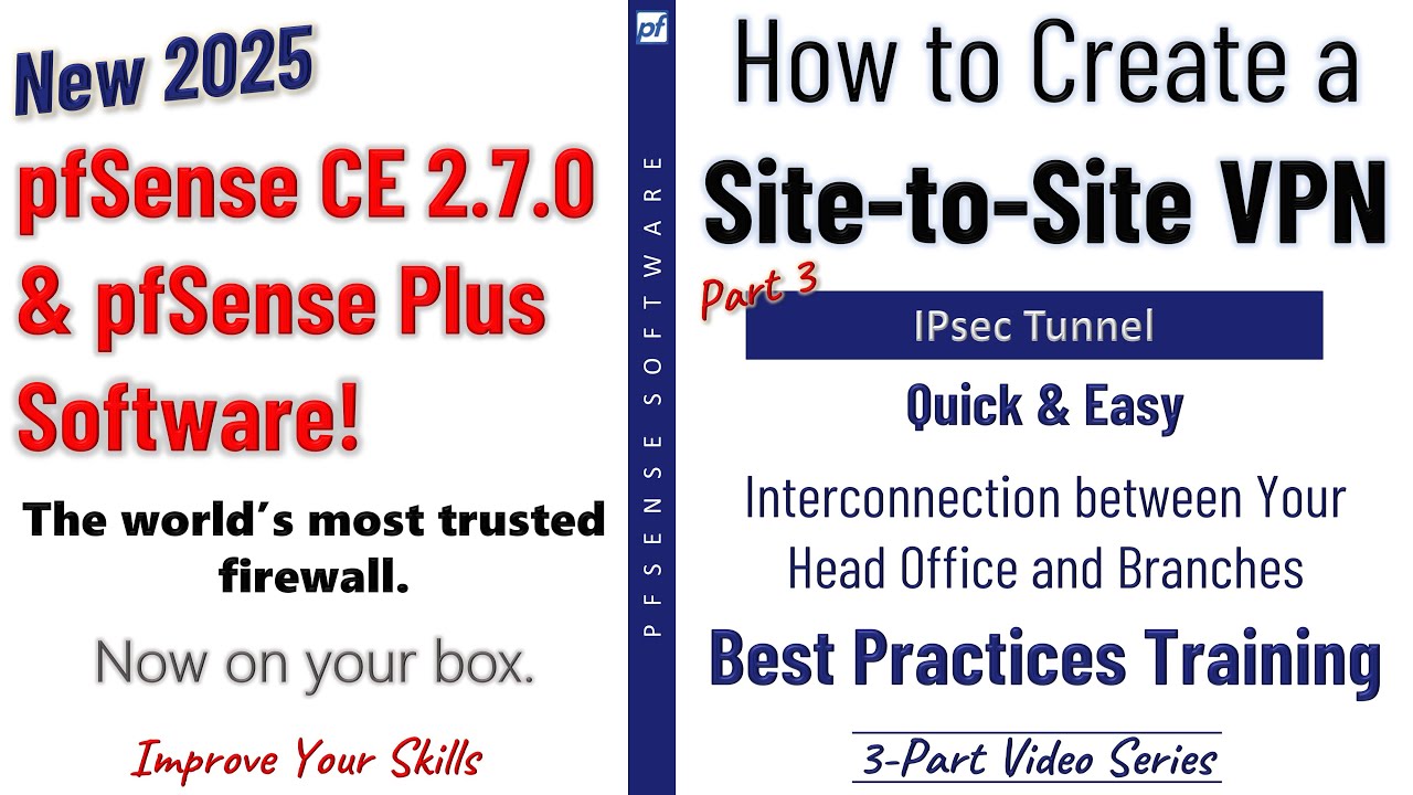 pfSense 2.7.2 New! | Configure a Site-to-Site VPN over IPsec VPN Tunnel