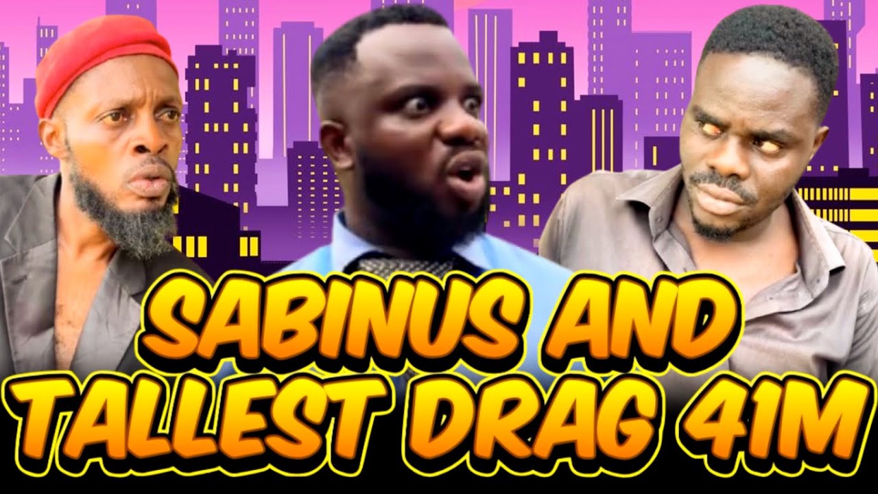 SABINUS AND TALLEST DRAG 41M