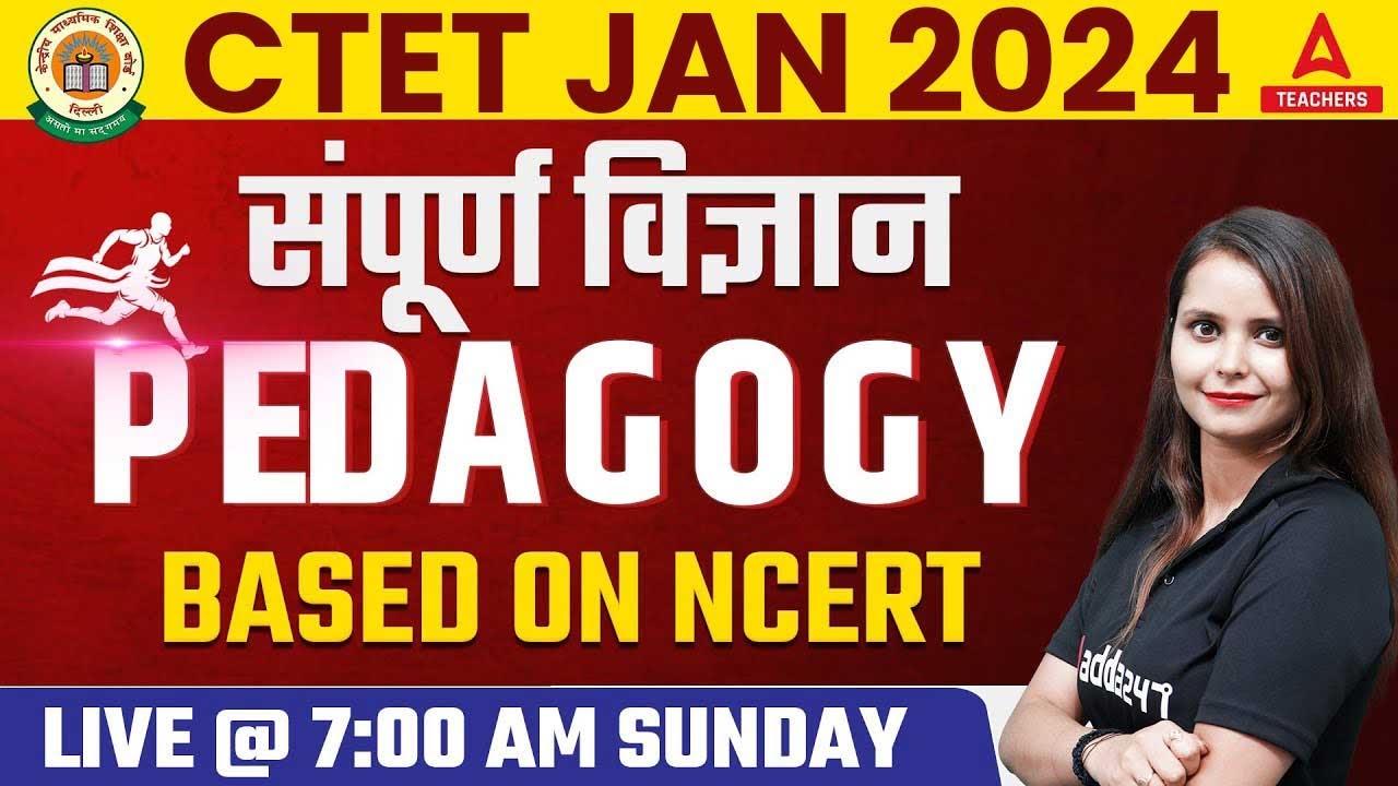 CTET 2022 | CTET Science Paper 2 | Complete Science Pedagogy | By Kajal Chaudhary