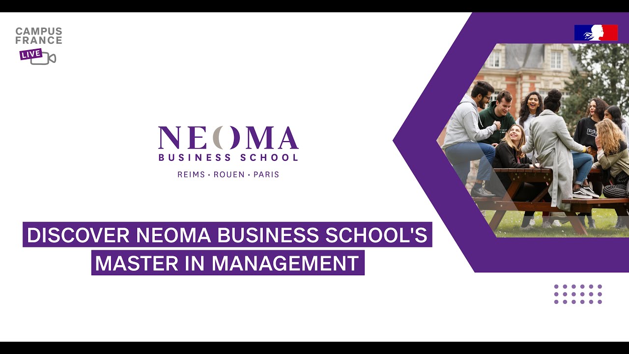 Want to study in France? Discover NEOMA Business School&rsquo;s MiM!