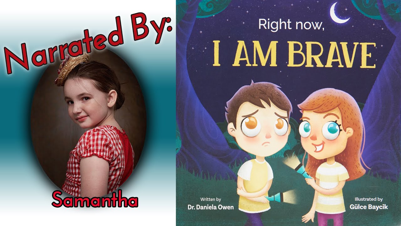 💜 Samantha Reads - Right Now, I Am Brave - Aloud