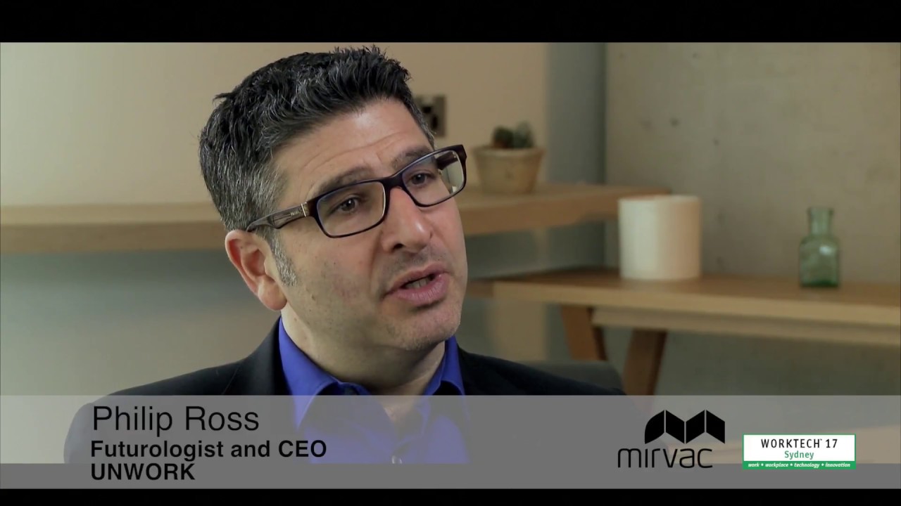 Philip Ross | CEO UNWORK | Workplace innovation globally compared. to Australia
