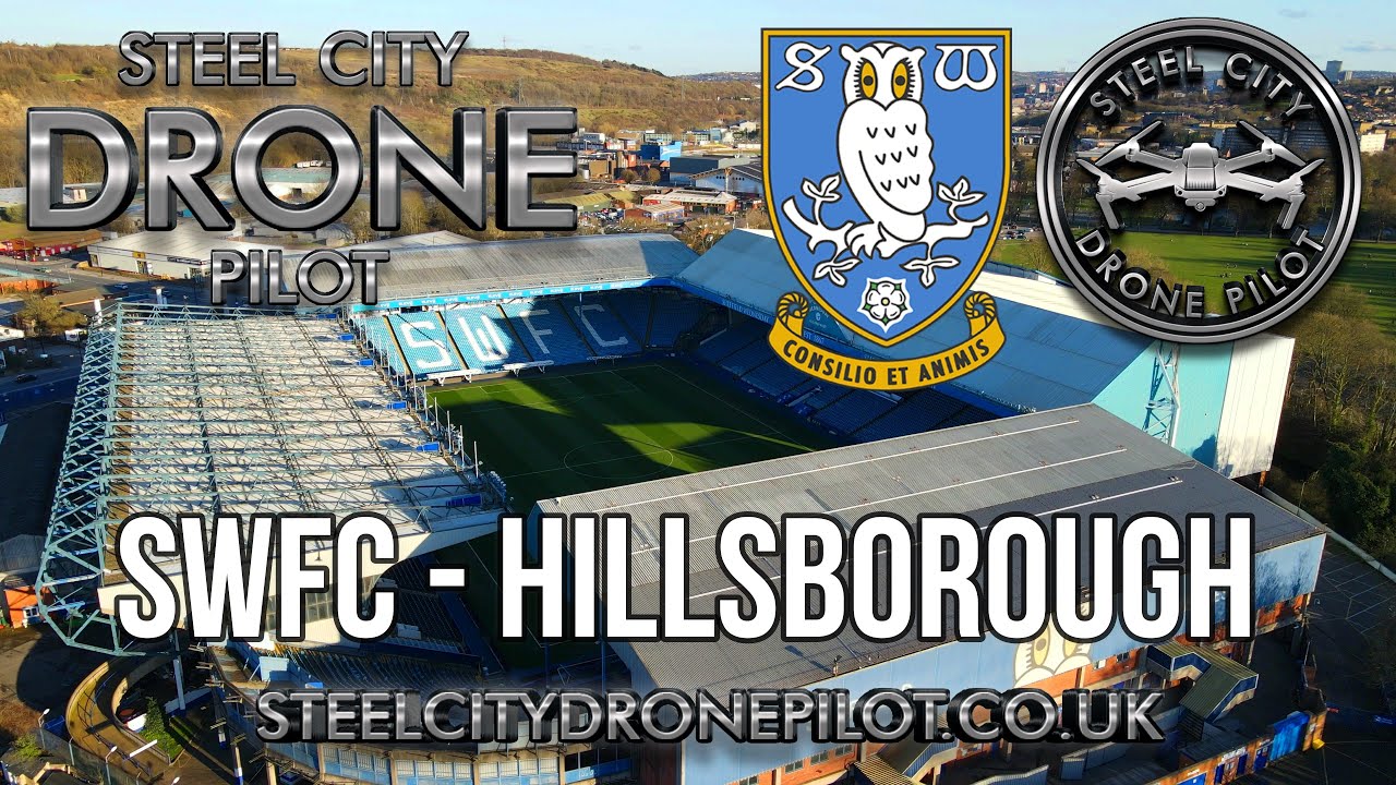 SWFC HILLSBOROUGH Stadium DRONE 4K