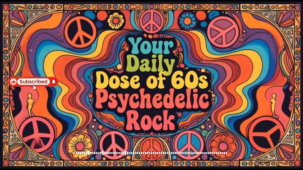 1960s Psychedelic Rock Playlist