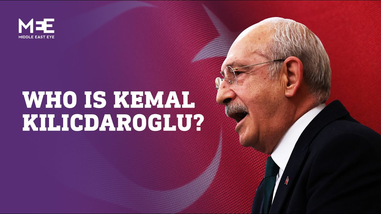 Who is Kemal Kilicdaroglu?