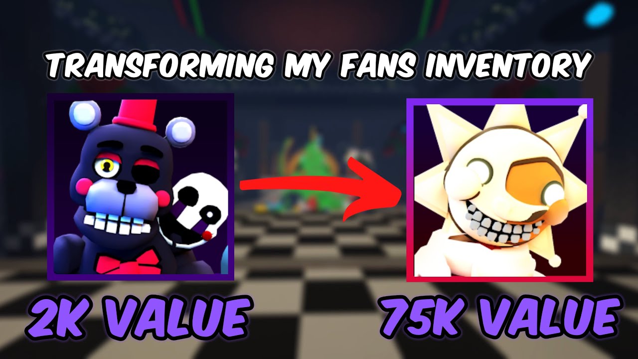 70K+ SOULS PROFIT📈📈Transforming My Fans Inventory | Five Nights TD