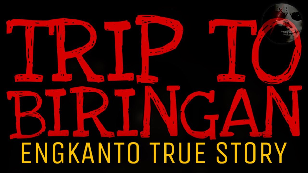 TRIP TO BIRINGAN | Engkanto True Story