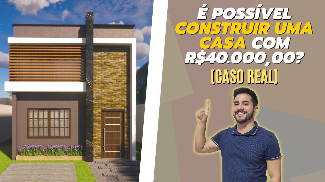 Como construir uma casa com pouco dinheiro? [USANDO CASOS REAIS]
