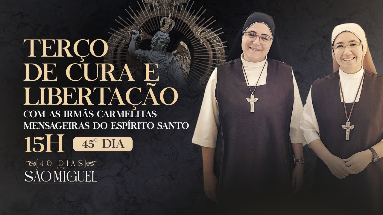 TERÇO DE CURA E LIBERTAÇÃO / 45º DIA / CURA FÍSICA - TODOS OS TIPOS DE DOENÇAS.