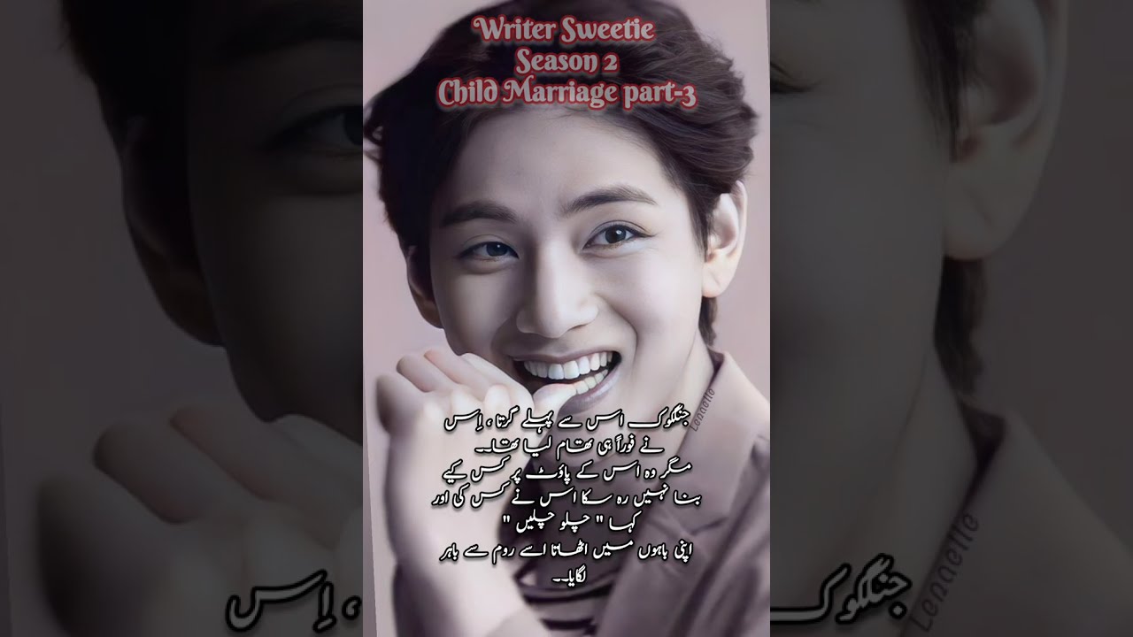 #Child_Marriage || Season 2~Part 3 || #TopV, #Bottomjk #taekook #ff #urduff #writersweetie