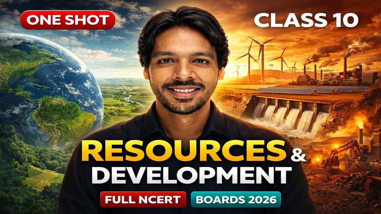 Resources and Development One Shot 🔥 | Class 10 Geography Full NCERT | Boards 2026