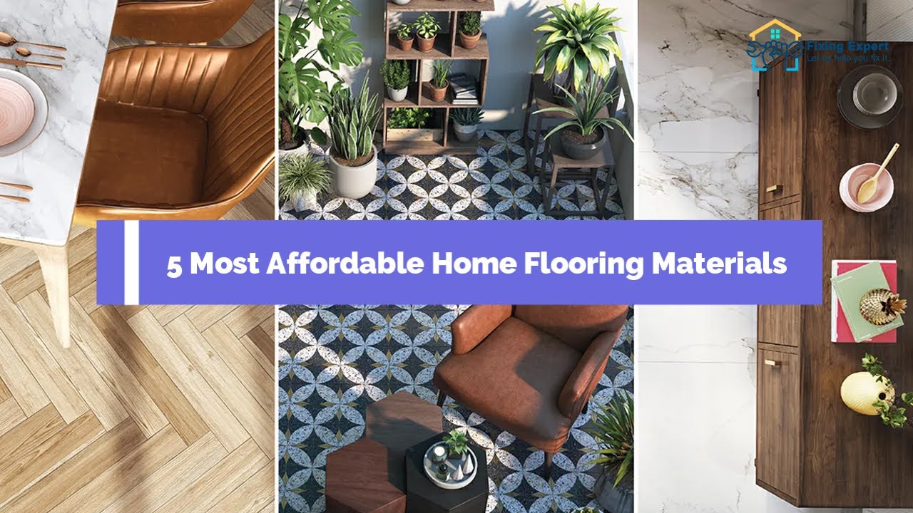 5 Most Affordable Home Flooring Materials | Budget-friendly Home Flooring Materials 2022