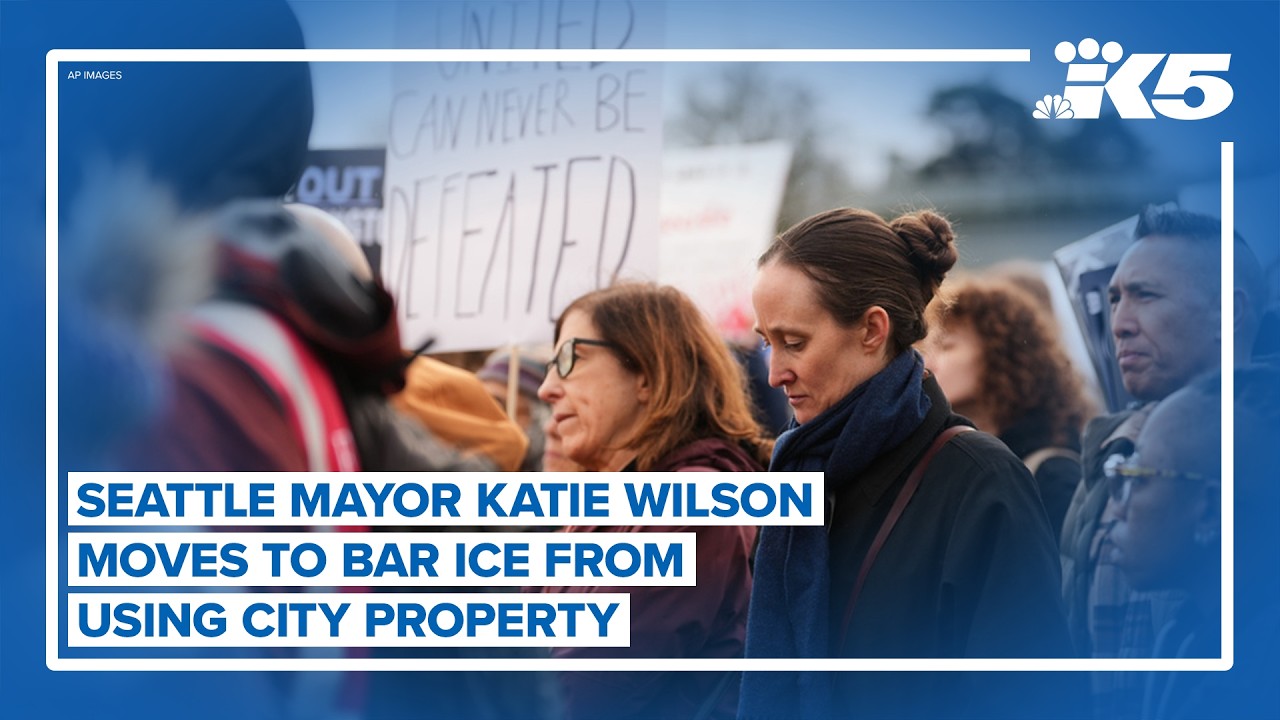 Seattle Mayor Katie Wilson moves to prohibit federal immigration enforcement on city-owned property
