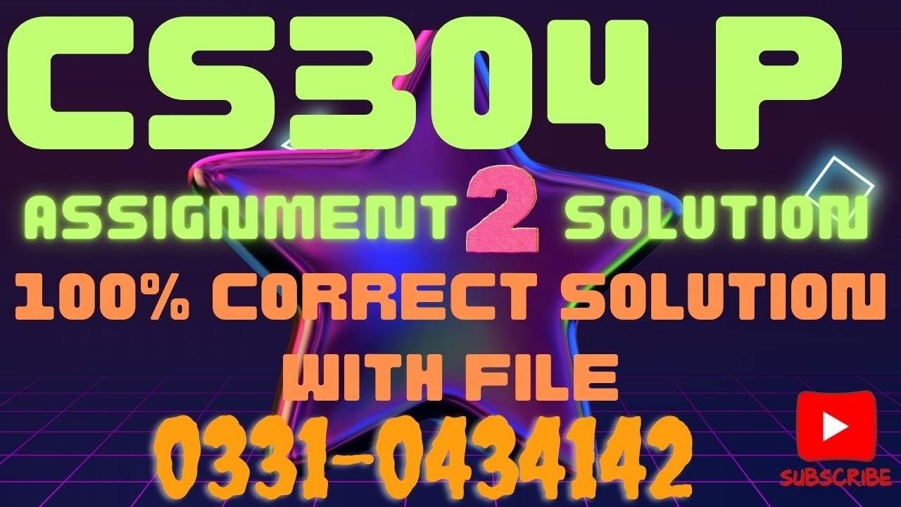 CS304P_2_Practical_SOLUTION_BY WAQAS AHMAD_2025