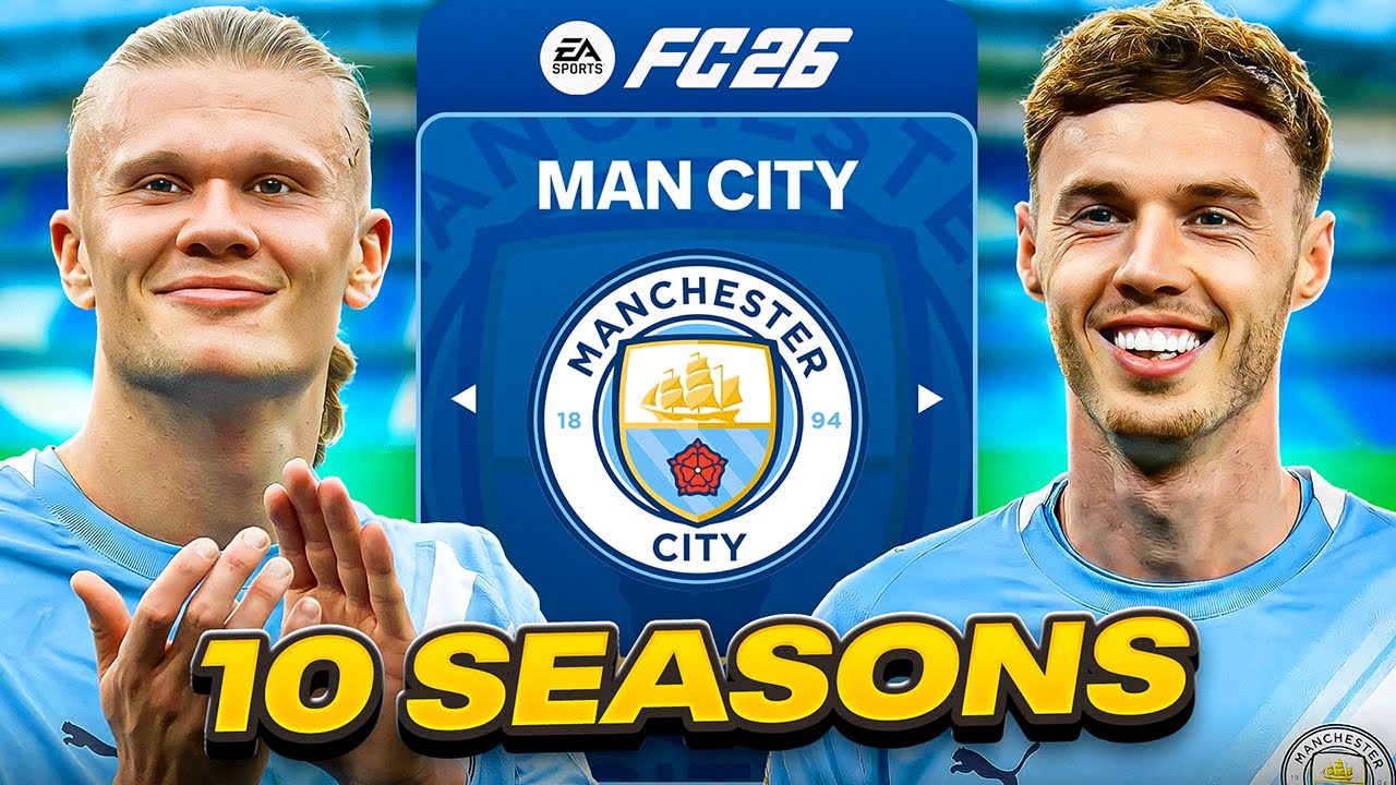 I Takeover Man City for 10 Seasons