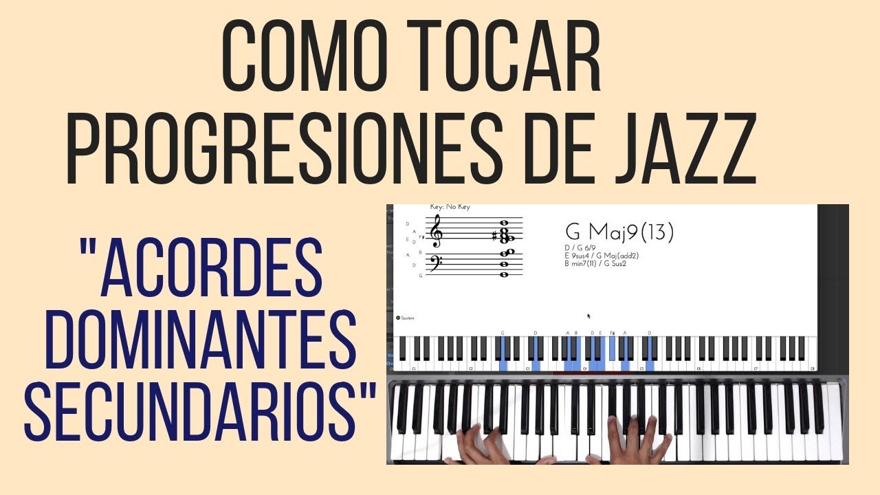 Cómo Tocar Progresiones de Jazz | Acordes Dominantes Secundarios | Tutorial de Piano