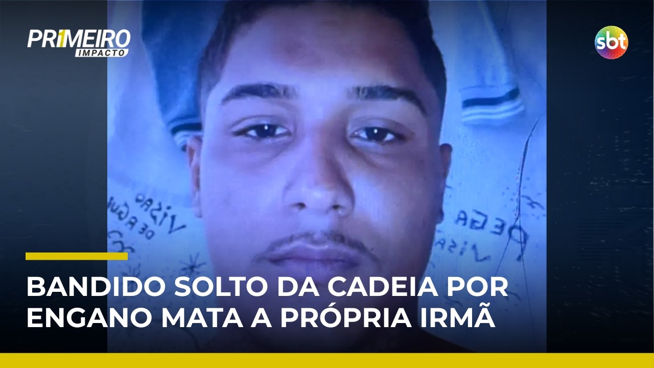 Erro no sistema solta condenado e jovem é encontrada morta; irmão é suspeito | #PrimeiroImpacto