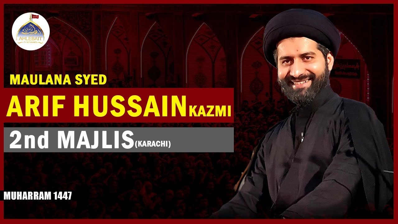 🔴 Majlis Maulana Syed Arif Hussain Kazmi | 2nd Muharram 1447 | Imambargah Sharikatul Hussain Karachi
