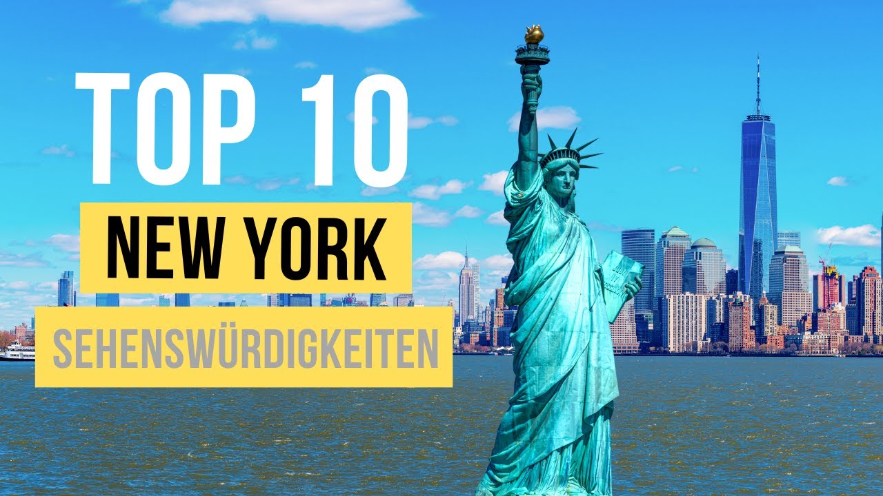 Top 10 New York Sehenswürdigkeiten 2026 für deinen Urlaub