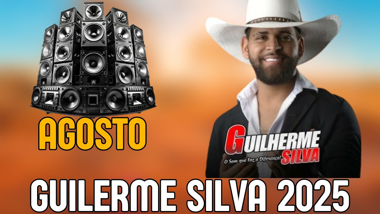 GUILHERME SILVA - NOVO REP 2025 | O SOM QUE TIRA O PÉ DOS PAREDÕES
