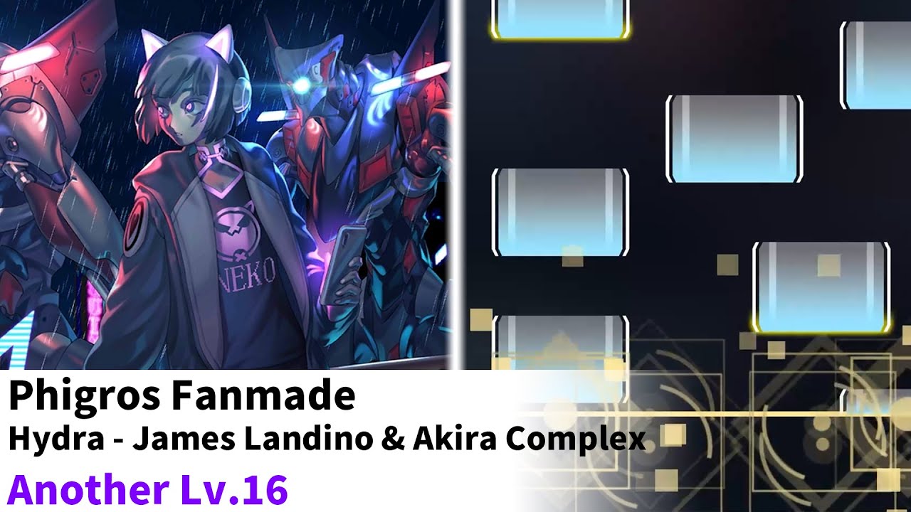 Phigros fanmade // Hydra - James Landino & Akira Complex / Another Lv.16