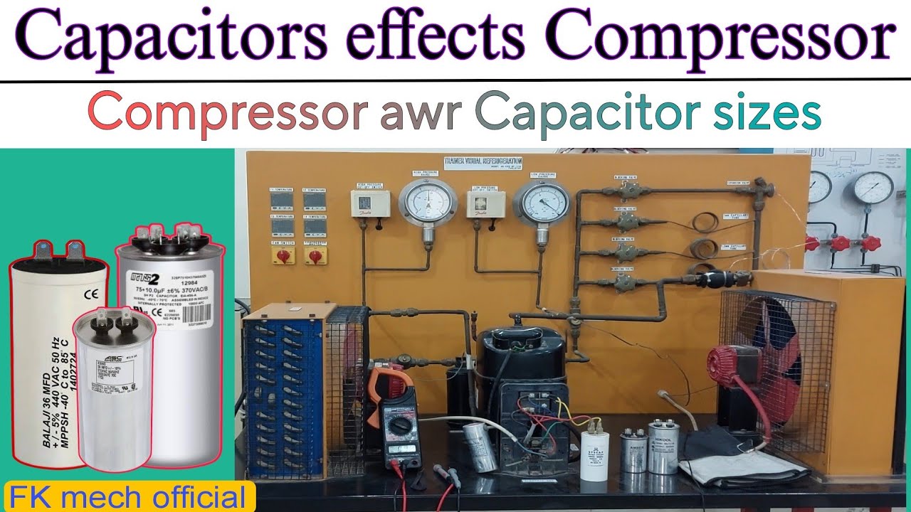 Compressor Reaction with Different Size Capacitors
