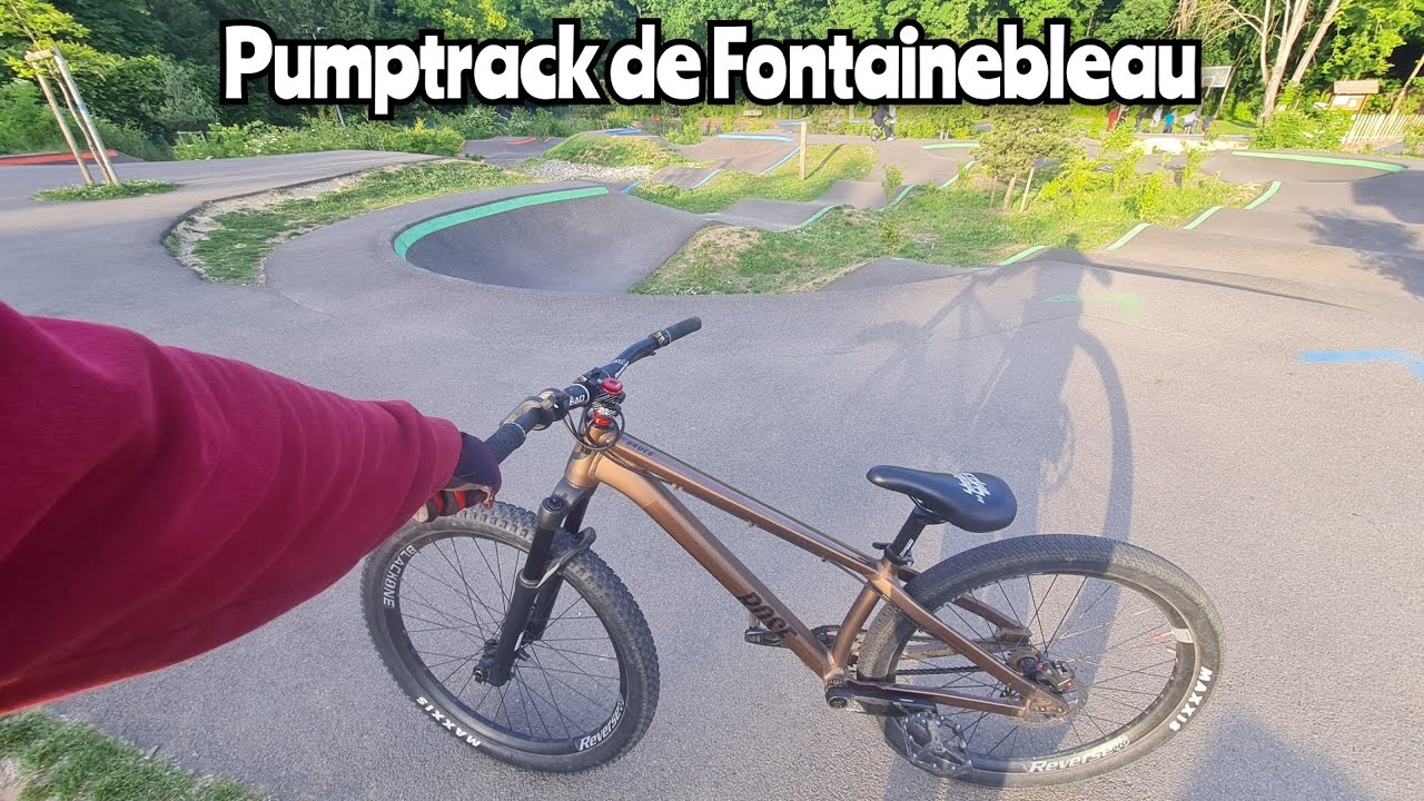 Je roule le pumptrack de Fontainebleau !