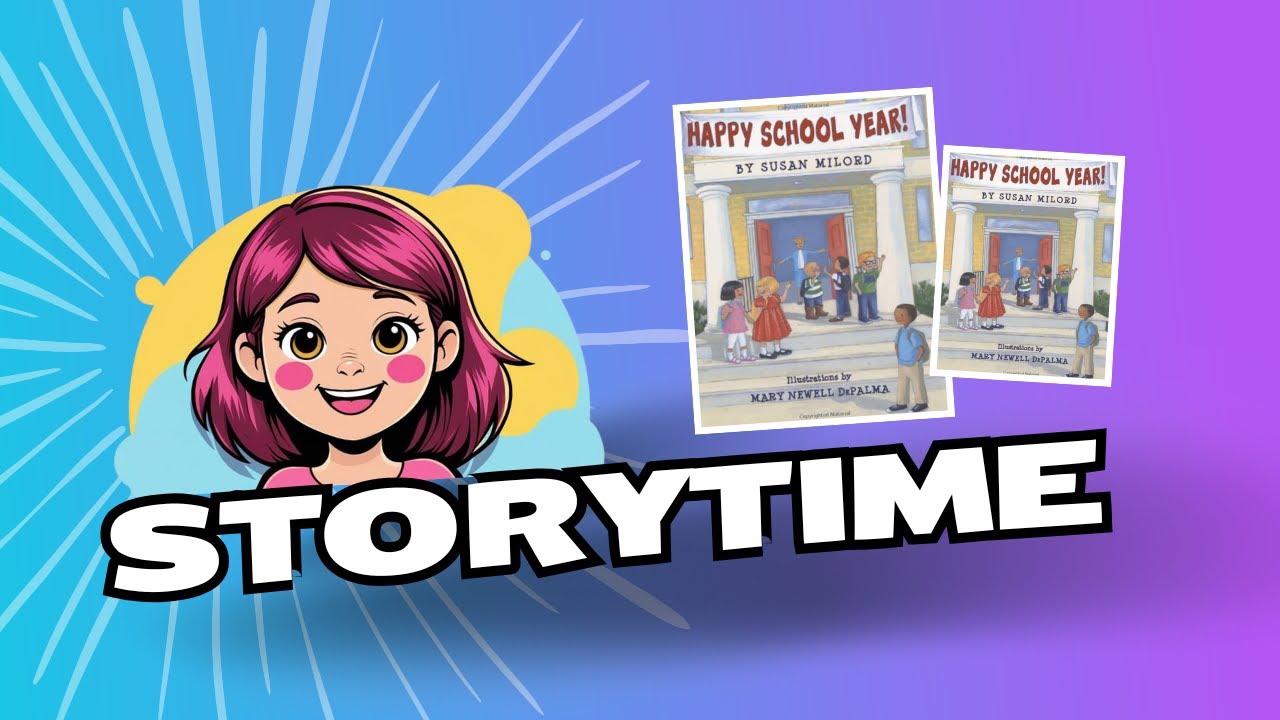 🎒📚 Happy School Year | STORYTIME w JJ