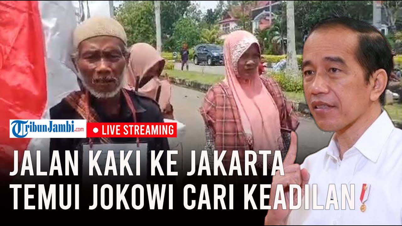 🔴Ayah di Tebo Jalan Kaki ke Jakarta Temui Jokowi Untuk Cari Keadilan