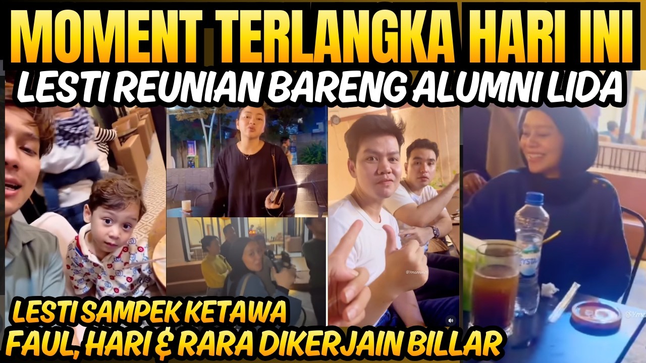 Detik-detik Billar ngerjain Faul, Hari & Rara Lida, Lesti Kejora sampek ketawa, jail banget Papabi