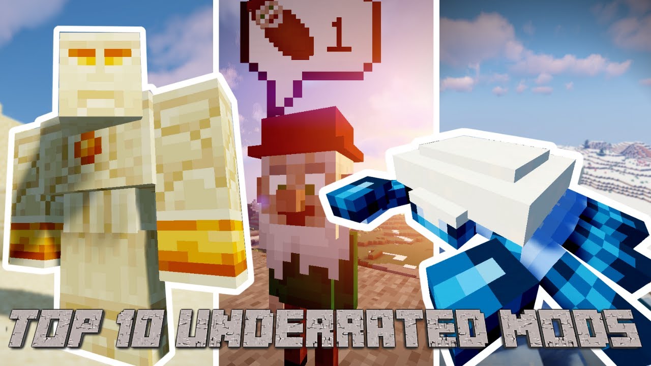 Minecraft - Top 10 Underrated Mods #2 (January, 2021)