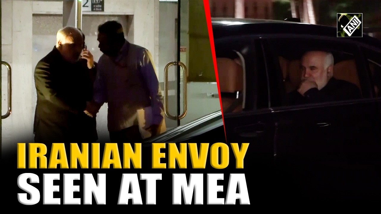 Breaking: Iranian envoy seen at MEA after reports Iranian Navy fired at Indian tankers in Hormuz