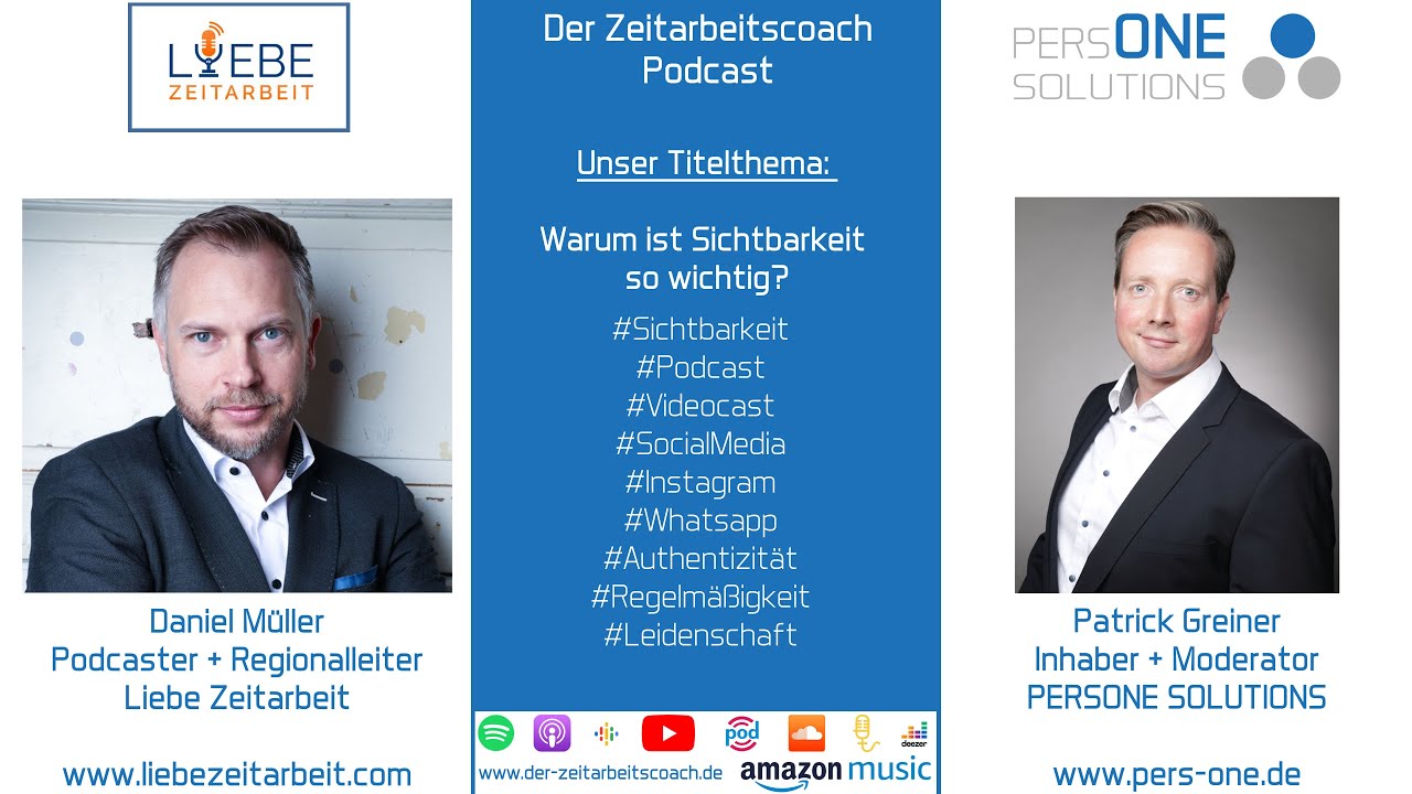 Warum ist Sichtbarkeit so wichtig? | Daniel Müller von Liebe Zeitarbeit im Zeitarbeitscoach Podcast