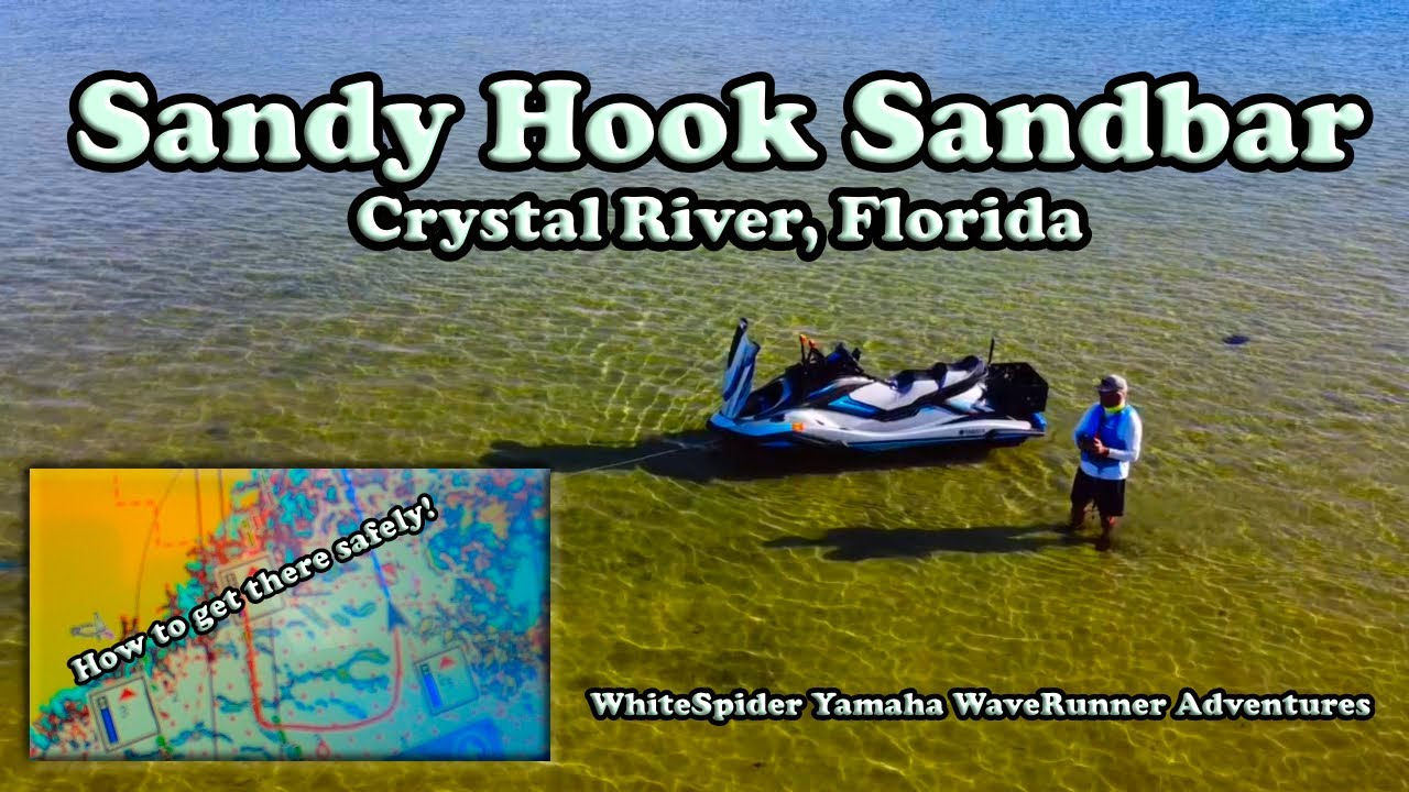 How to locate and Jet Ski to Sandy Hook Sandbar safely -  Crystal River, FL Yamaha WaveRunner JetSki