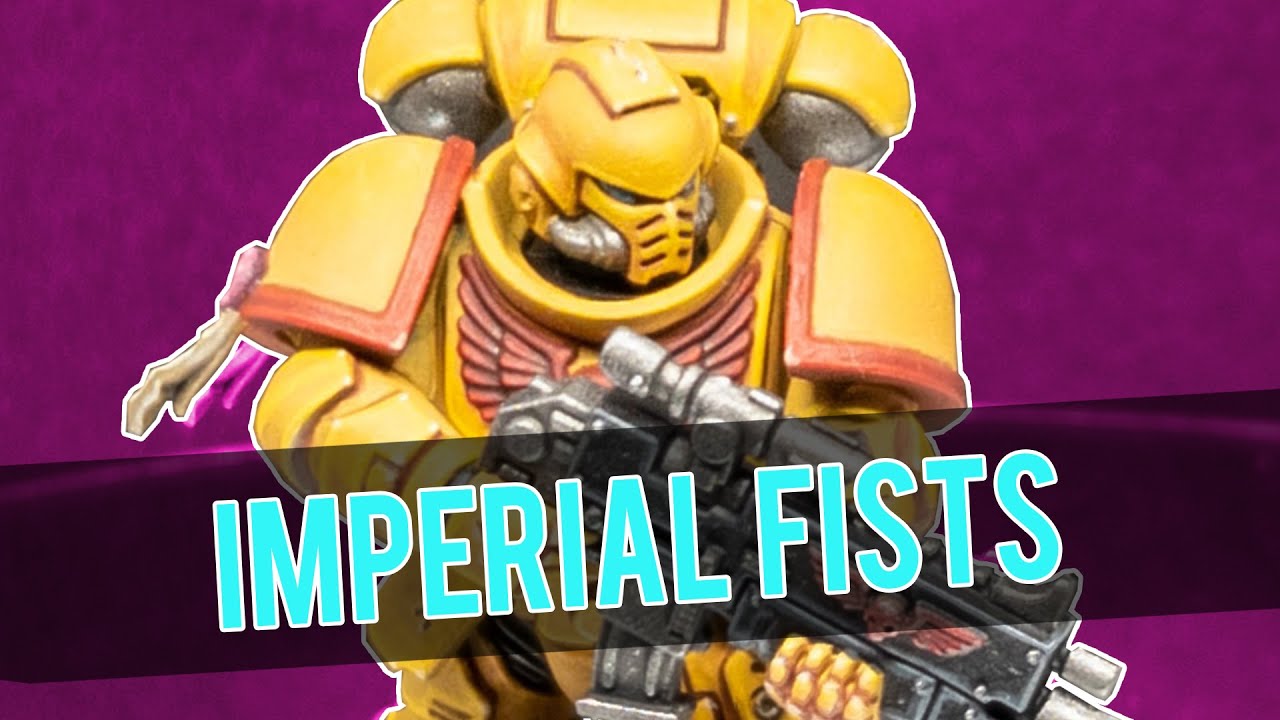 How I Paint Imperial Fists SPACE MARINES